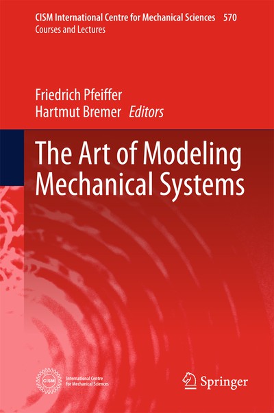 The Art of Modeling Mechanical Systems